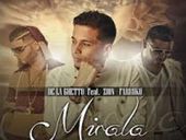 De la Ghetto Mirala ft Zion, Farruko 