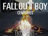 Fall Out Boy Centuries 