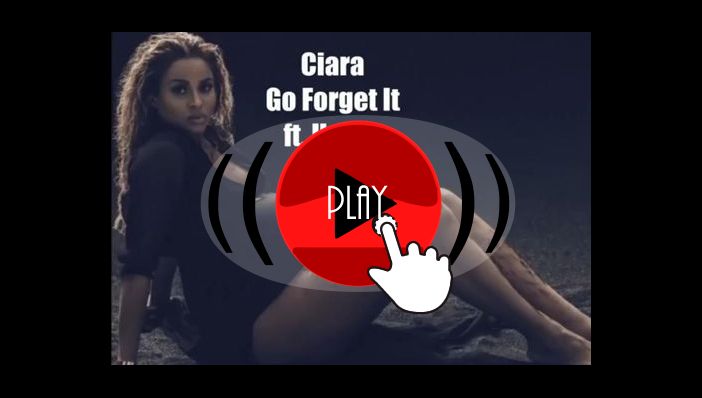 Ciara go forget it ft usher