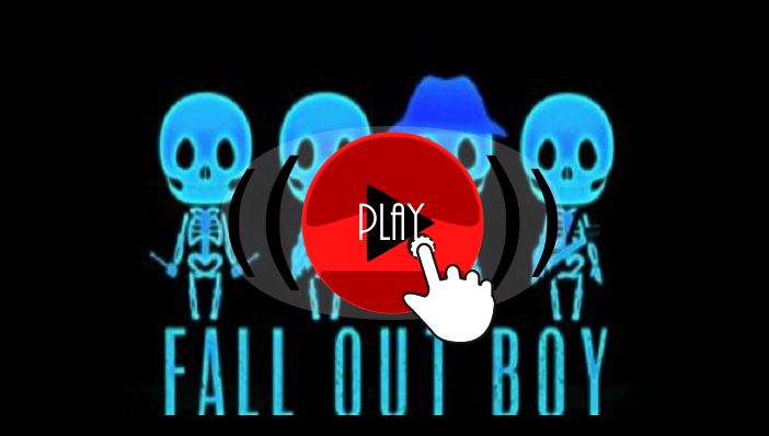 Fall Out Boy My Songs Know What You Did in the Dark