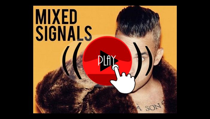 Robbie Williams Mixed Signals