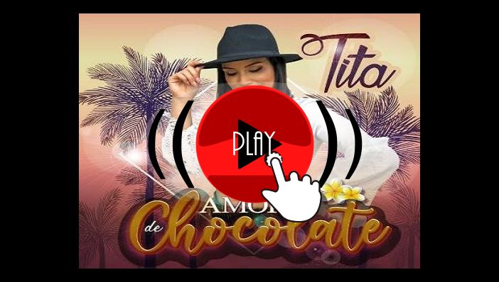 Tita Amor de chocolate 