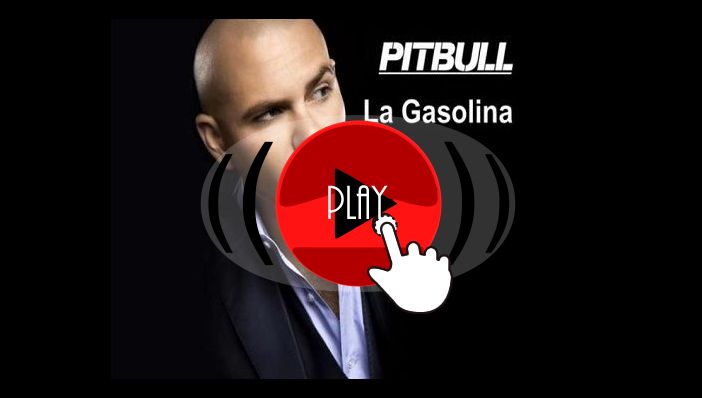 Pitbull La Gasolina
