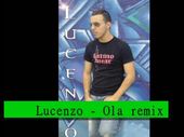 Lucenzo Ola REMIX 