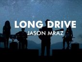 Jason Mraz Long Drive