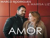 Marco Rodrigues Amor Em Construção ft Marisa Liz 