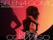 Selena Gomez  Baila Conmigo ft Rauw Alejandro