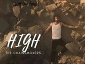 The Chainsmokers High 