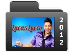 Lucas Lucco 2012