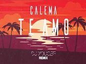 Calema Te Amo (DJ Youcef Remix) 