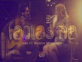 Luan Santana Fantasma ft Marília Mendonça