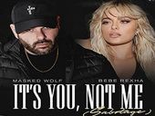 Masked Wolf It's You, Not Me e Bebe Rexha 
