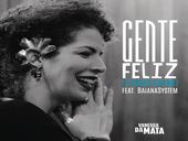 Vanessa Da Mata Gente Feliz (Sinceridade) ft BaianaSystem